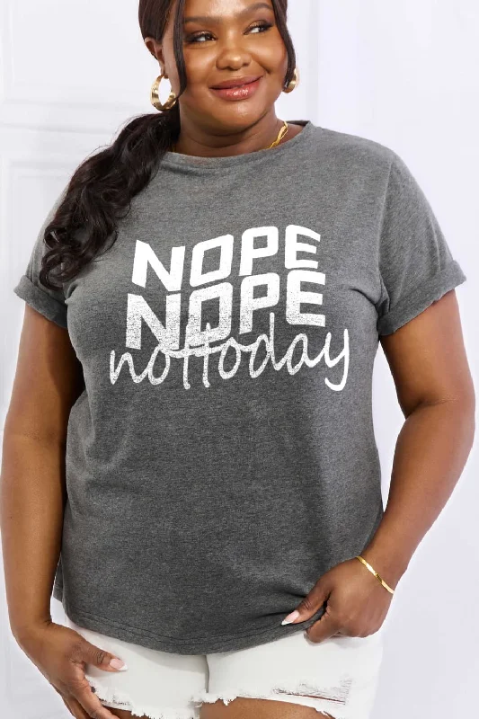 Simply Love Full Size NOPE NOPE NOT TODAY Graphic Cotton Tee Chenille Brocade Lace